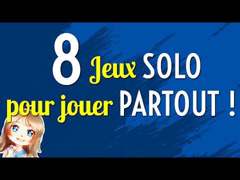 Quels jeux solo emporter pour les vacances, voyages ou petits espaces ?