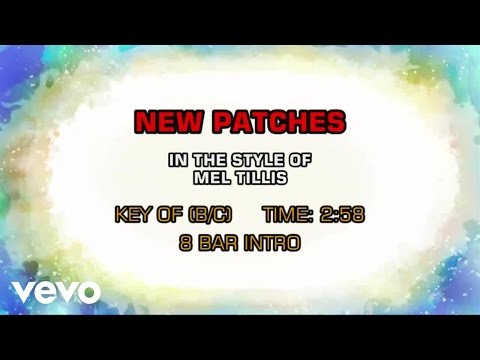 Mel Tillis - New Patches (Karaoke) - UCQHthJbbEt6osR39NsST13g