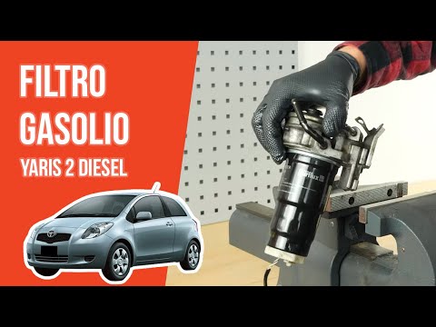 Come Si Sostituisce Il Filtro Del Gasolio Nella Toyota Yaris