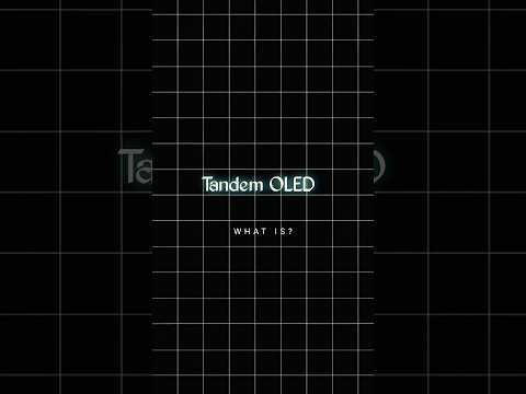 WHAT IS TANDEM OLED? #shorts #tech #viral #technology #display #oleddisplay #amoled#samaung #apple