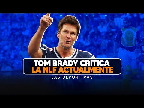 Tom Brady critica la NFL - Directiva de las Aguilas y Jonathan Villar - Las Deportivas