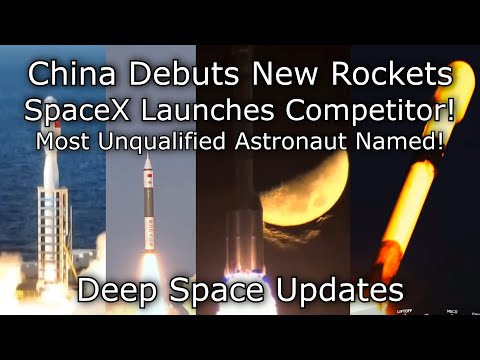 China Debuts 2 New Rockets, Dear Moon Announces Crew - Deep Space Updates December 10
