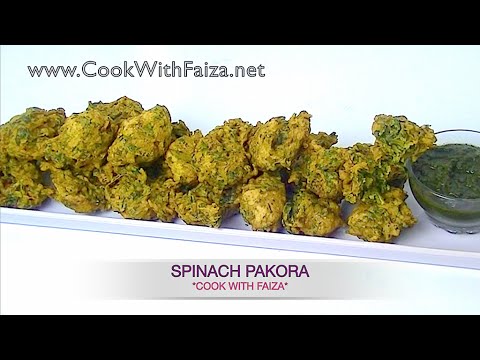 SPINACH PAKORA - پالک پکوڑا - पालक पकौड़े  *COOK WITH FAIZA* - UCR9WXUxcp0bR9OWi5ersIHw