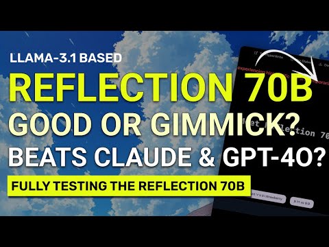 Reflection 70B (Fully Tested) : This Opensource LLM beats Claude 3.5 Sonnet & GPT-4O?