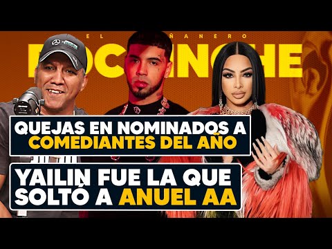 Yailin fue la que dejó a Anuel AA - Quejas en nominaciones a Comediantes del Año - El Bochinche