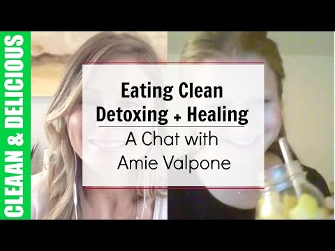 Weight Loss + Health Tips: Eating Clean, Detoxing, + Healing | A Chat with Amie Valpone - UCj0V0aG4LcdHmdPJ7aTtSCQ
