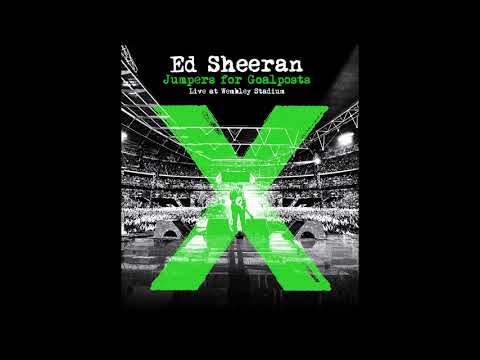 Ed Sheeran -Afire Love Ft. Elton John (Live from Wembley/Jumpers For Goalposts)