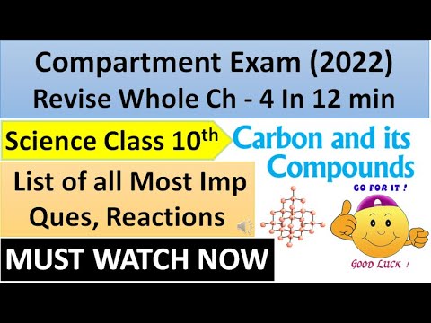 Important Question Of Compartment Exam 2022 😄 | carbon and its compounds class 10 one shot