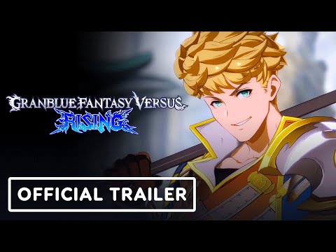 Granblue Fantasy Versus: Rising - Official Vane Gameplay Trailer