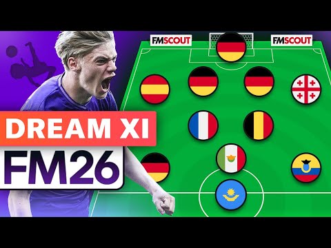 My MUST-SIGN Wonderkid Dream XI In FM26 | Football Manager 26 Best Wonderkids