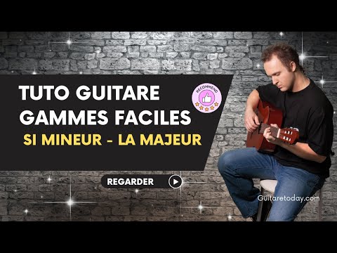 Tuto guitare gammes faciles - Si mineur et La Majeur