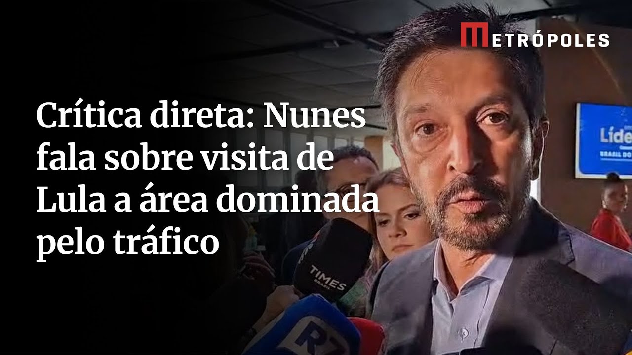 Crítica direta Nunes fala sobre visita de Lula a área dominada pelo tráfico