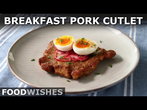 Breakfast Pork Cutlet - Chicken-Fried Pork with Breakfast Sausage Taste - Food Wishes