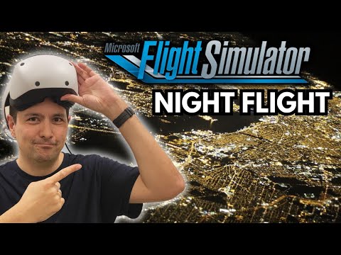 NIGHT FLIGHT IN MSFS - Best In PSVR2?