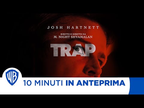 10 Minuti in Anteprima | Trap