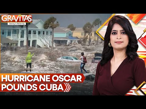 Hurricane Oscar Makes Landfall on the Northeastern Coast of Cuba | GRAVITAS