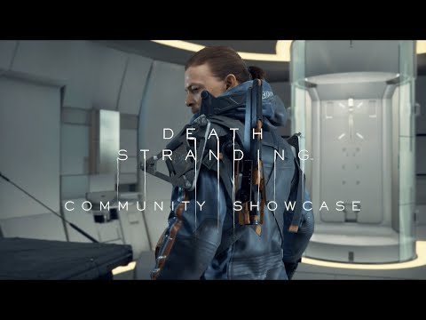 DEATH STRANDING Community Showcase - August 2024