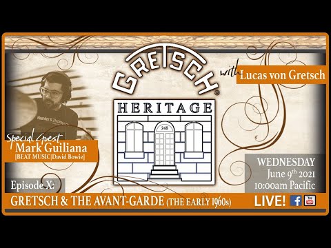 GRETSCH HERITAGE-EPX: GRETSCH & THE AVANT-GARDE (THE EARLY 1960s)