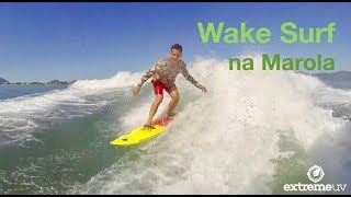 Wake Surf na marola