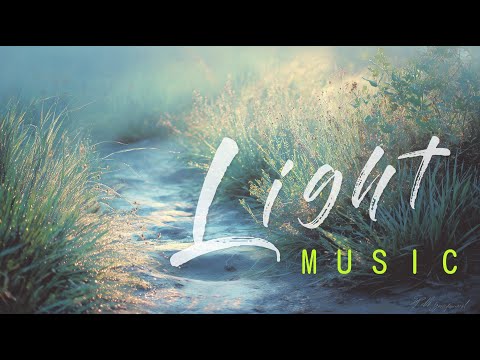 【Light Music】Heals you in 5 seconds~♥Upbeat music, relaxing background music, healing music.
