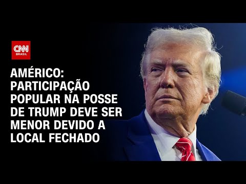 Américo: Participação popular na posse de Trump deve ser menor devido a local fechado | BASTIDORES