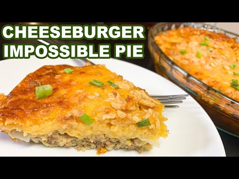 CHEESEBURGER IMPOSSIBLE PIE, Easy Dinner Idea with Ground Beef