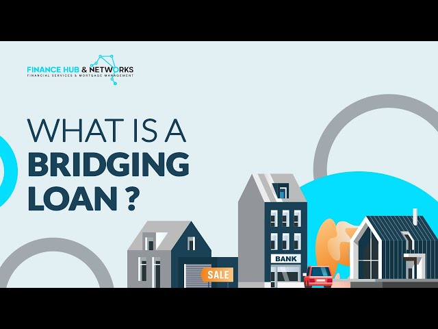 What is a Bridging Loan?