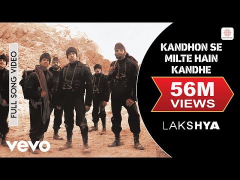 Kandhon Se Milte Hain Kandhe - Lakshya | Hrithik Roshan - UC3MLnJtqc_phABBriLRhtgQ