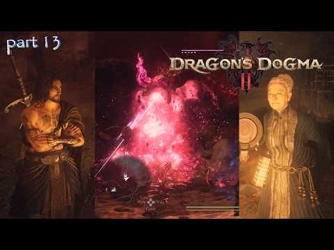 ドラゴンズドグマ2 ストーリー【part 13】加護なき世界/火山島宿営地/護衛ルズ/悲嘆の爪