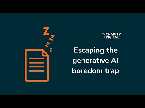 Escaping the generative AI boredom trap