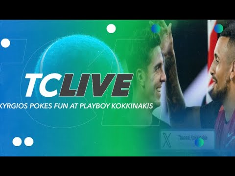 Kyrgios Pokes Fun At Playboy Kokkinakis | Tennis Channel Live