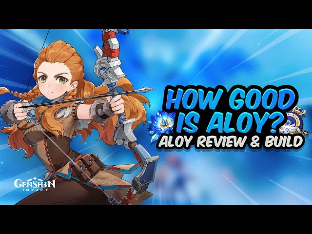Genshin Impact Aloy Guide: How To Get