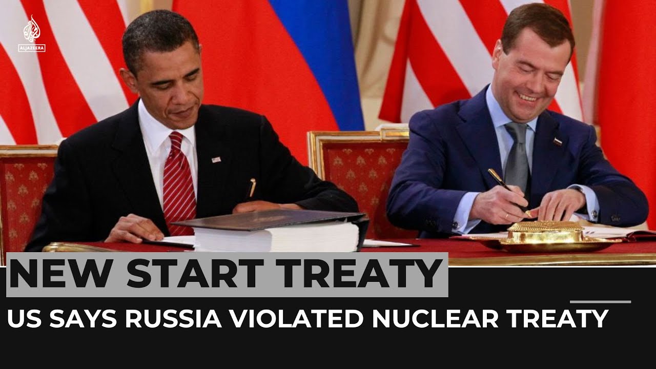 US says Russia violated New START nuclear arms control treaty