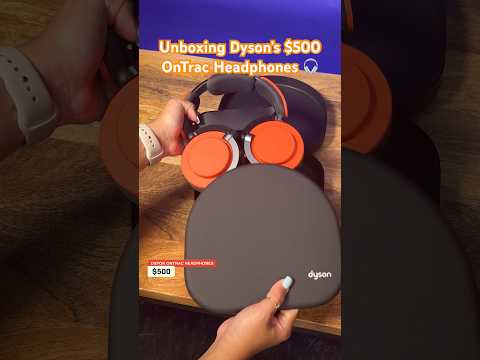 Unboxing Dyson’s New $500 OnTrac Headphones ?