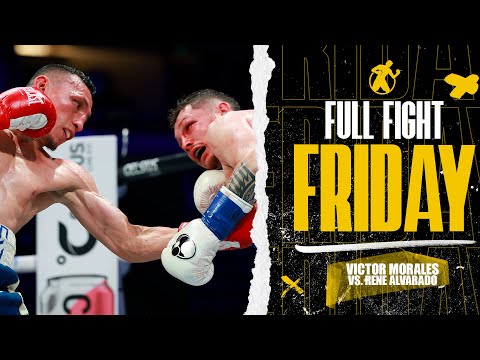 Full Fight | Victor Morales vs. Rene Alvarado | “El Gemelo” proves that he’s still a contender!