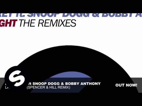 Ian Carey ft Snoop Dogg & Bobby Anthony - Last Night (Spencer & Hill remix) - UCpDJl2EmP7Oh90Vylx0dZtA
