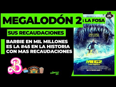 Megalodon 2 llega con buenos números y Barbie hace historia en el cine