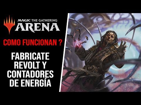 Así funcionan las nuevas mecánicas en MagicArena (Fabricate, Revolt y Contadores de energía)