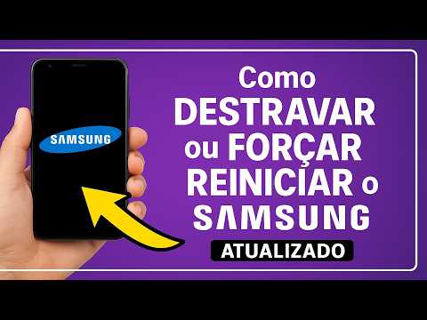 Como DESTRAVAR ou FORÇAR REINICIAR o SAMSUNG