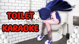 Toilet Karaoke (๑˃̣̣̥⌓˂̣̣̥)