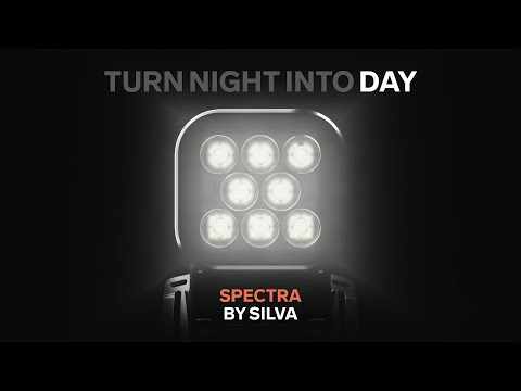 Spectra by Silva - Turn night into day