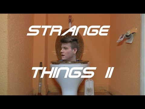 Strange Things II - UCskYwx-1-Tl5vQEZ0cVaeyQ