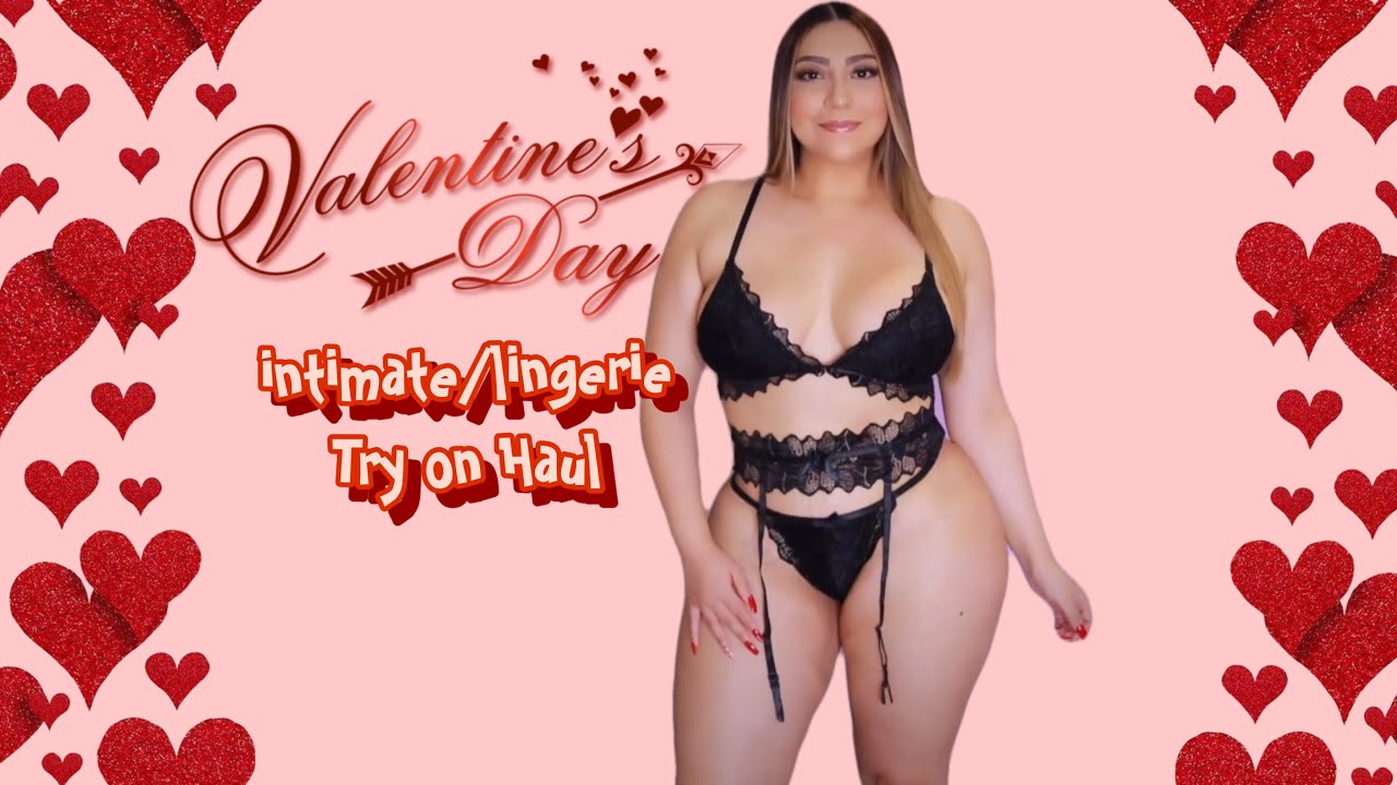 Valentines Intimate Lingerie Try On haul