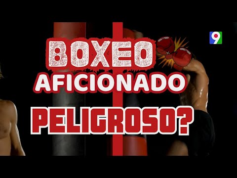¿Boxeo Aficionado Peligroso? | Aquí se habla español