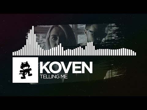 Koven - Telling Me [Monstercat EP Release] - UCJ6td3C9QlPO9O_J5dF4ZzA