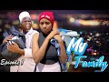MY FAMILY_EP 01
