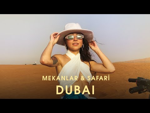 Mekanları, Çöl Safarisi | Dubai
