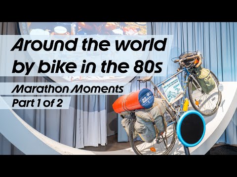 Around The World By Bike - In the 80s - Get the Marathon Story by Wolfgang Reiche