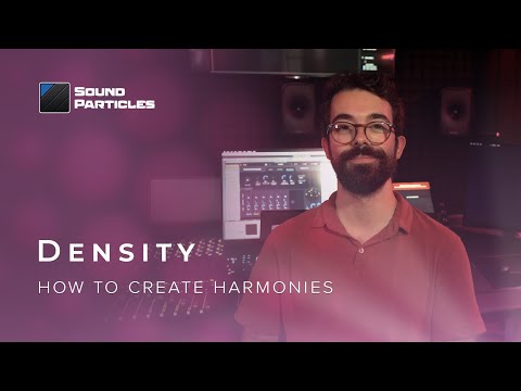 How to use Density to create immersive harmonies