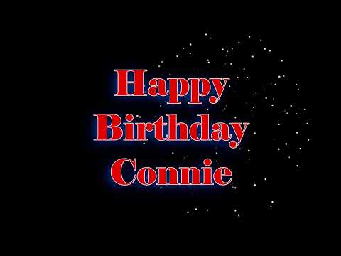Happy Birthday Connie - Geburtstagslied für Connie